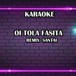 Oitola Fasita - Lirik Lagu Nias Hits